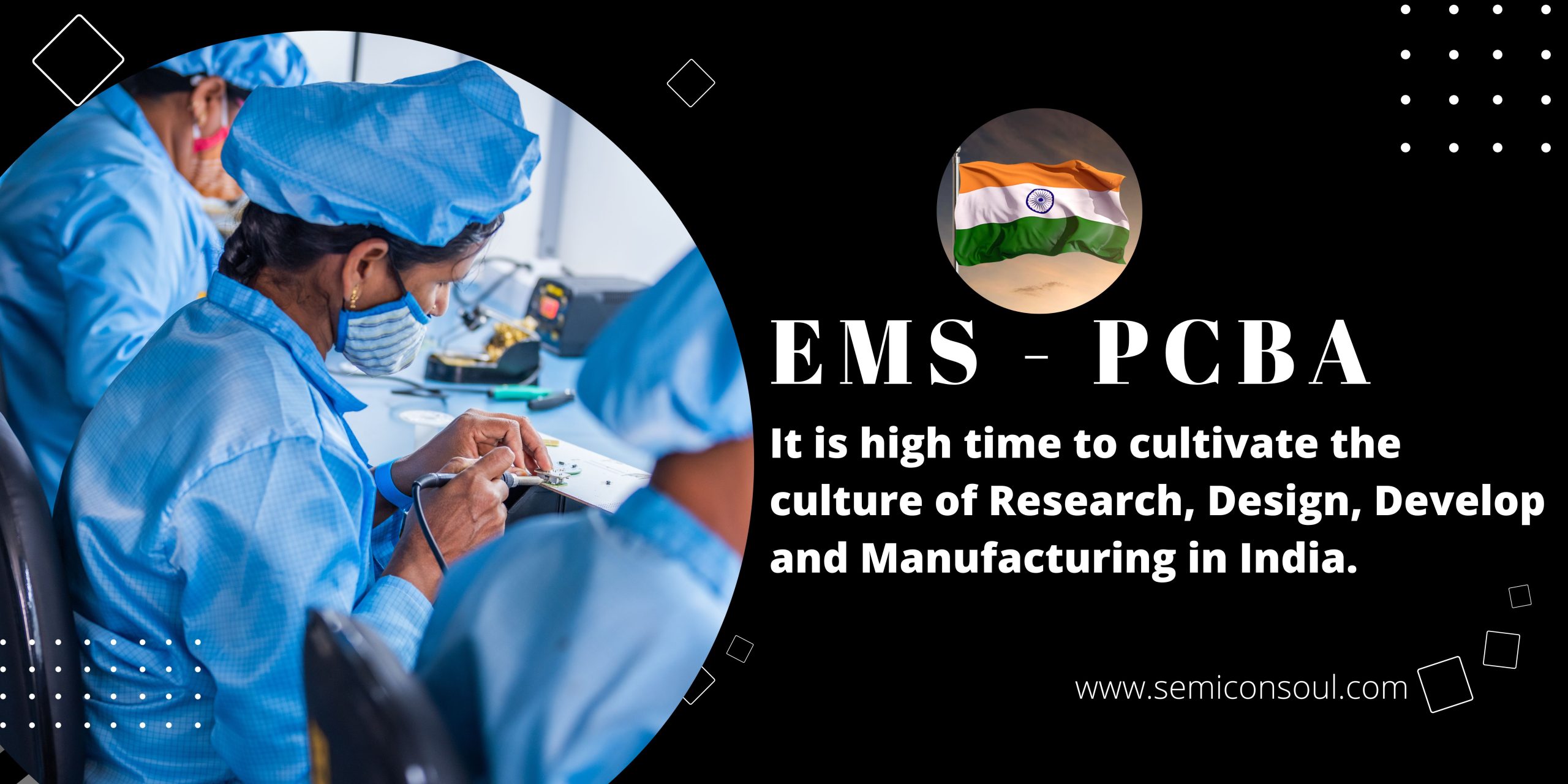 Cultivate the culture of manufacturing in India – High time!